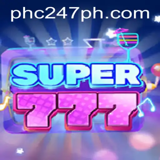Unveiling the Allure of Super777: A Game That Combines Thrill and Strategy with PHC247